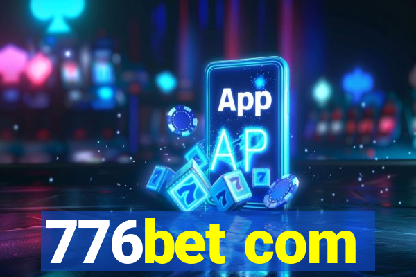 776bet com